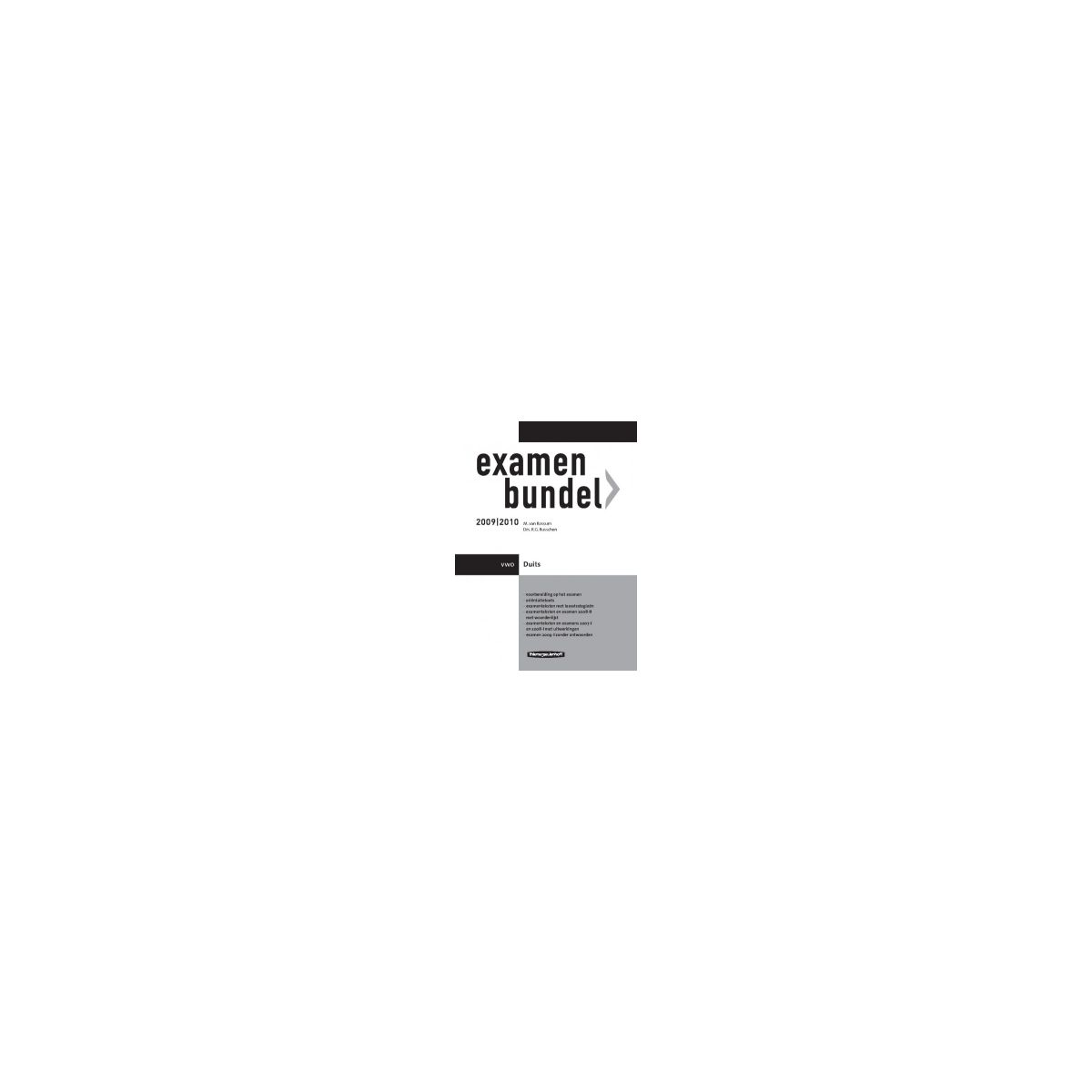 Afbeelding van Examenbundel Duits : vwo : 2009/2010 Afbeelding van Examenbundel Duits : vwo : 2009/2010