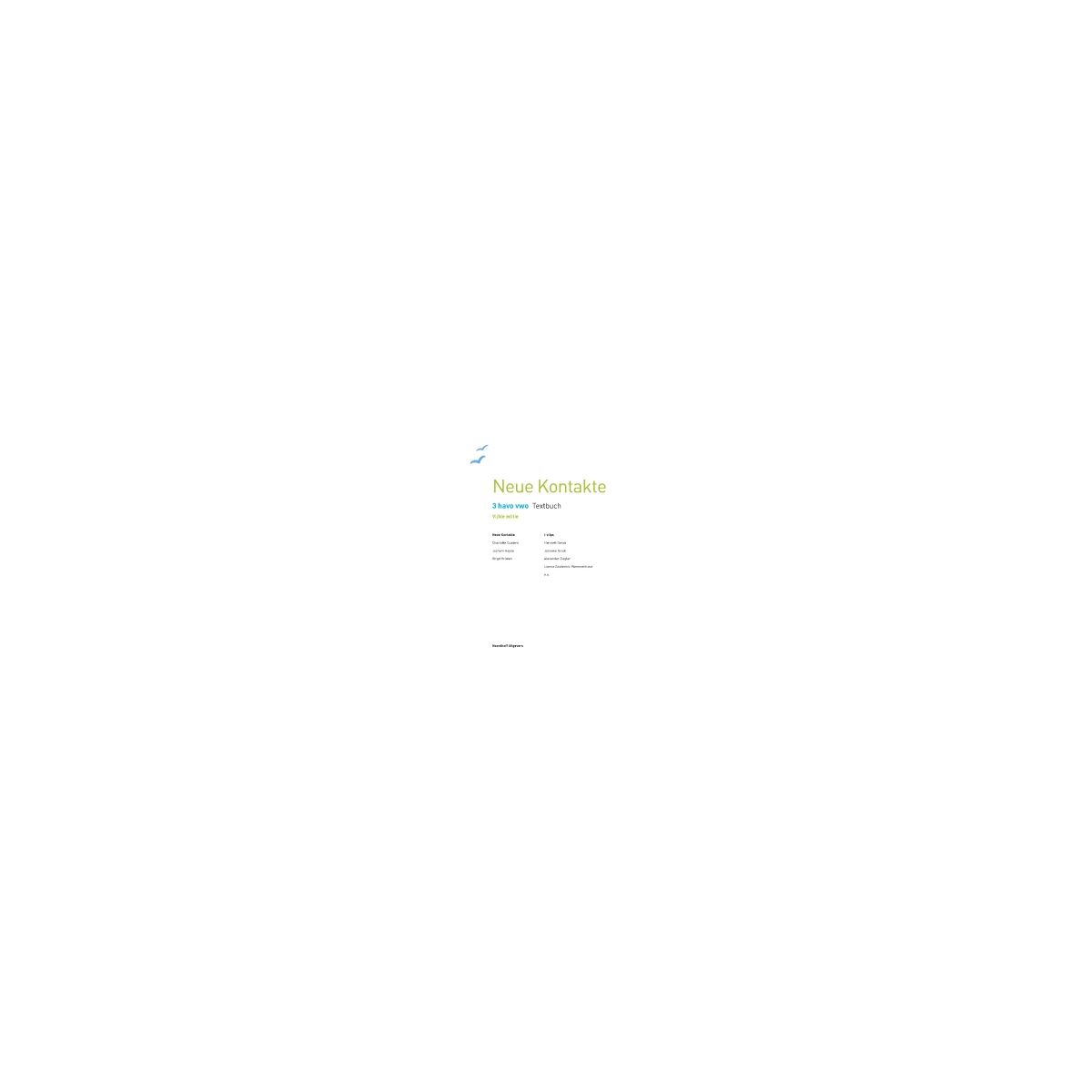 Afbeelding van Neue Kontakte Dreibändig 5e ed : 3 havo/vwo : Textbuch Afbeelding van Neue Kontakte Dreibändig 5e ed : 3 havo/vwo : Textbuch