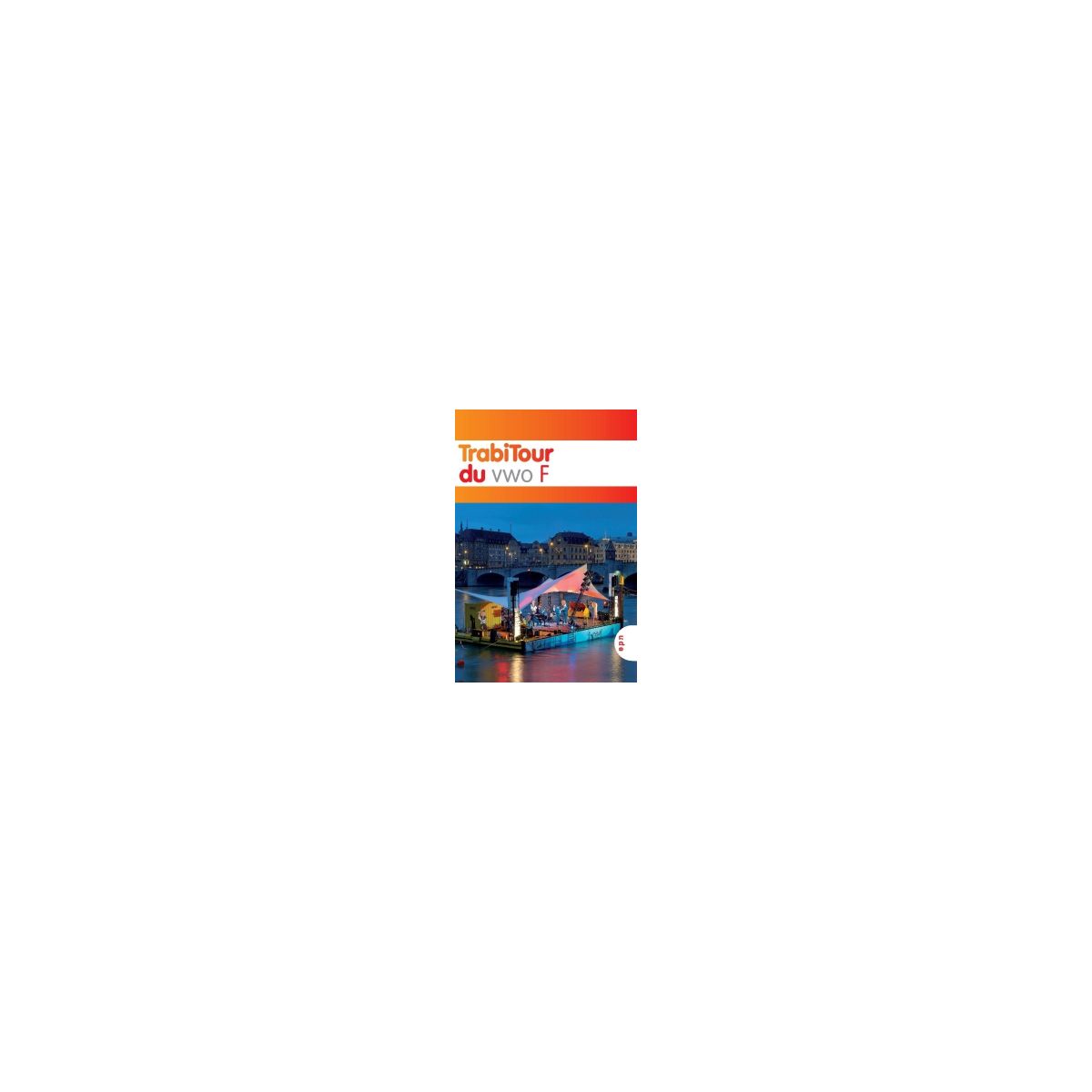 Afbeelding van TrabiTour 2e ed : vwo F : Textbuch Afbeelding van TrabiTour 2e ed : vwo F : Textbuch