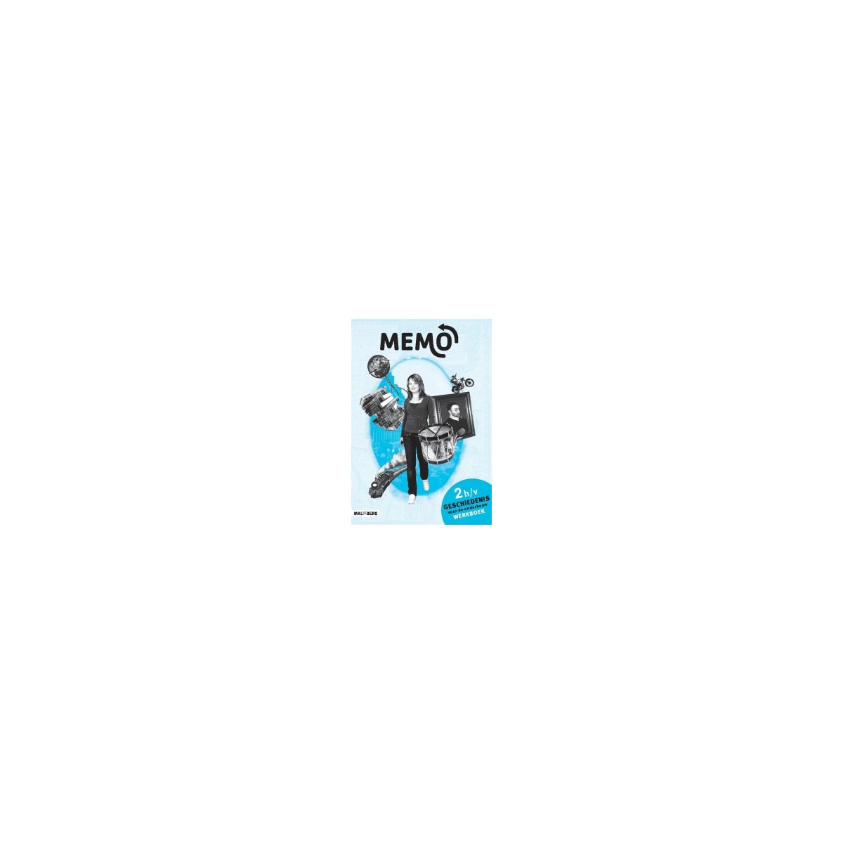 Afbeelding van MeMo 3e dr : 2 havo/vwo : Werkboek Afbeelding van MeMo 3e dr : 2 havo/vwo : Werkboek