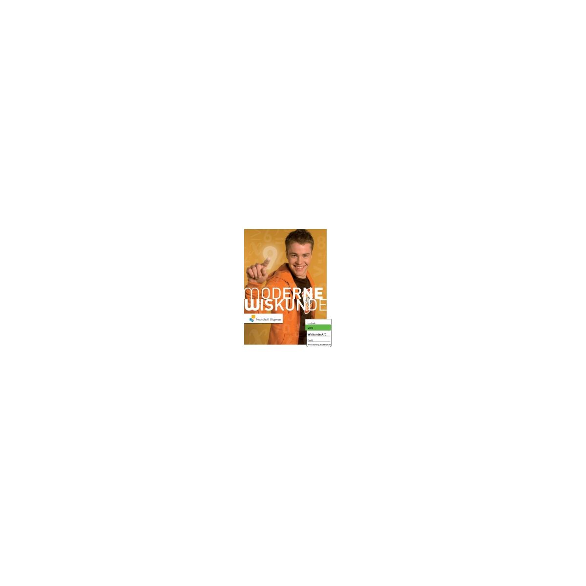Afbeelding van Moderne wiskunde 9e ed A/C : vwo tweede fase 2 : Leerboek Afbeelding van Moderne wiskunde 9e ed A/C : vwo tweede fase 2 : Leerboek