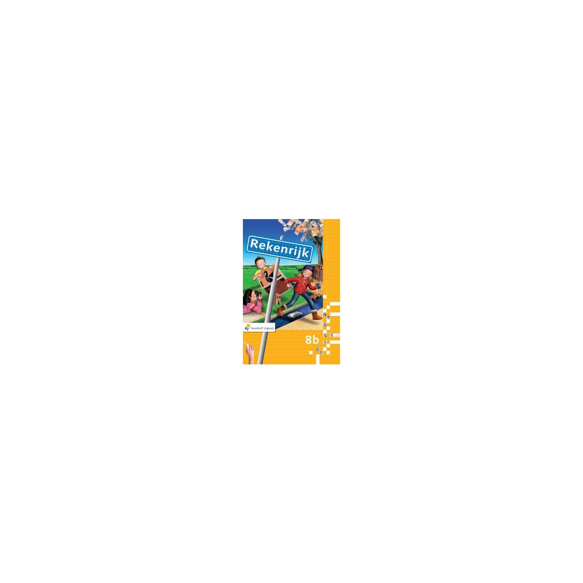 Afbeelding van RekenRijk 3e dr : 8b : Leerlingenboek Afbeelding van RekenRijk 3e dr : 8b : Leerlingenboek