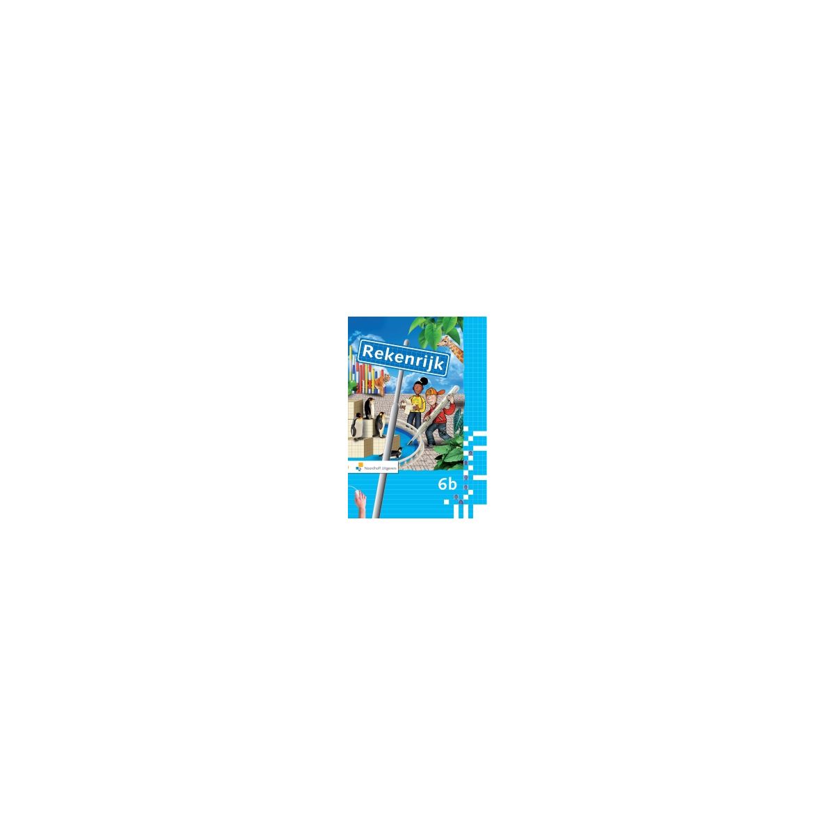 Afbeelding van RekenRijk 3e dr : 6b : Leerlingenboek Afbeelding van RekenRijk 3e dr : 6b : Leerlingenboek