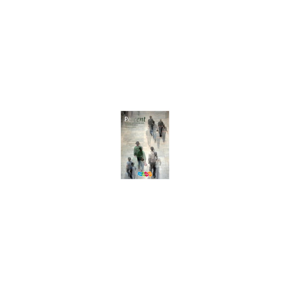 Afbeelding van Percent Economie : bovenbouw havo 2 : Theorieboek Afbeelding van Percent Economie : bovenbouw havo 2 : Theorieboek