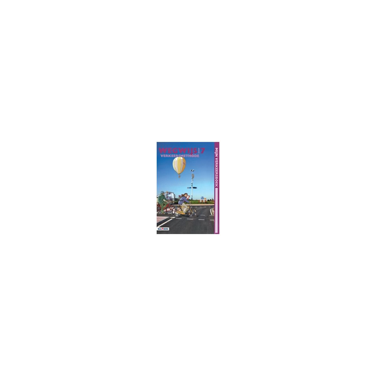 Afbeelding van Wegwijs : Groep 7 : Mijn verkeersboek Afbeelding van Wegwijs : Groep 7 : Mijn verkeersboek