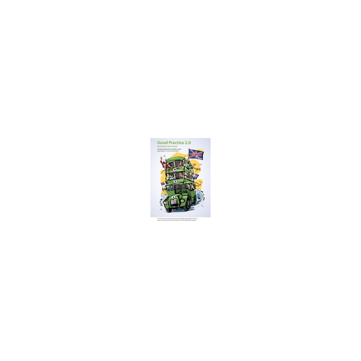 Afbeelding van Good Practice 2.0 MBO 2, 3, 4 Workbook MBO breed