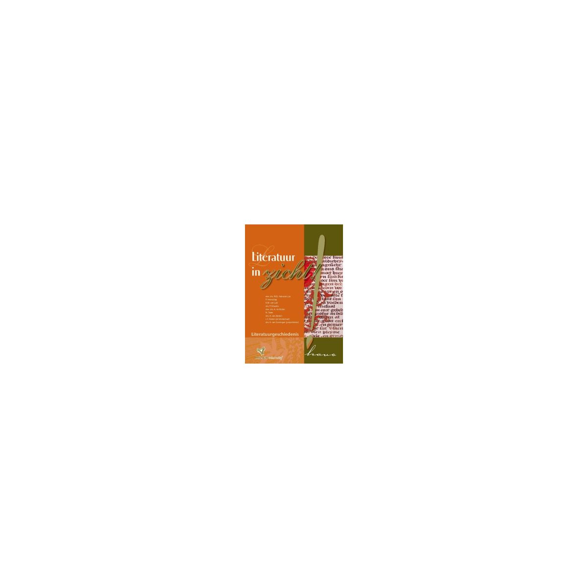 Afbeelding van Literatuur in zicht! : Literatuurgeschiedenis : havo deel 1 : Middeleeuwen - Romantiek Afbeelding van Literatuur in zicht! : Literatuurgeschiedenis : havo deel 1 : Middeleeuwen - Romantiek