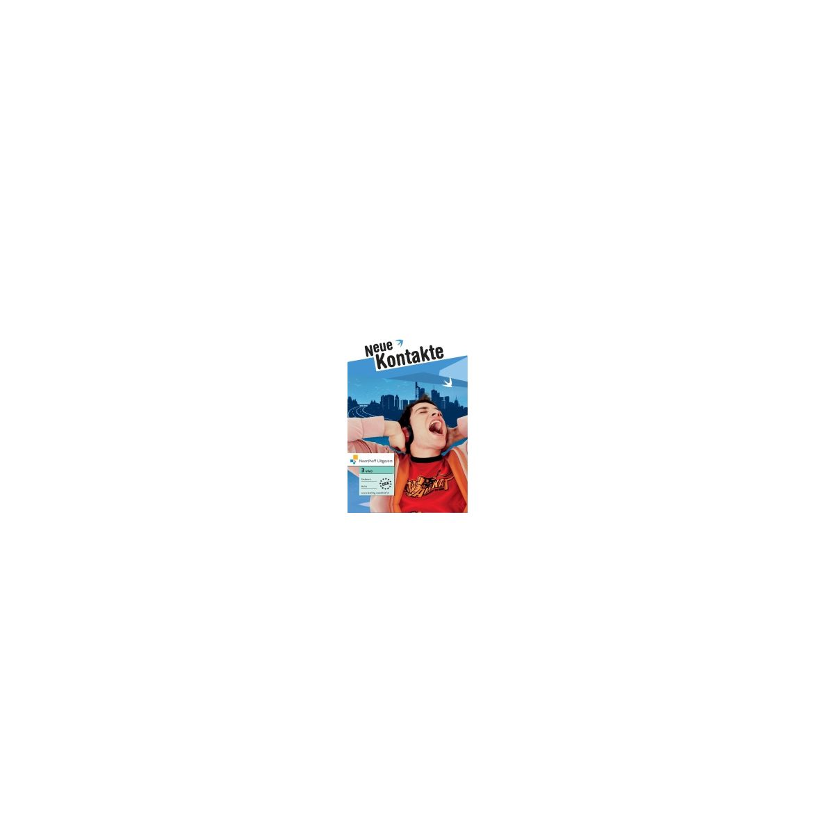 Afbeelding van Neue Kontakte dreibändig 5e ed : 3 vwo : Textbuch Afbeelding van Neue Kontakte dreibändig 5e ed : 3 vwo : Textbuch