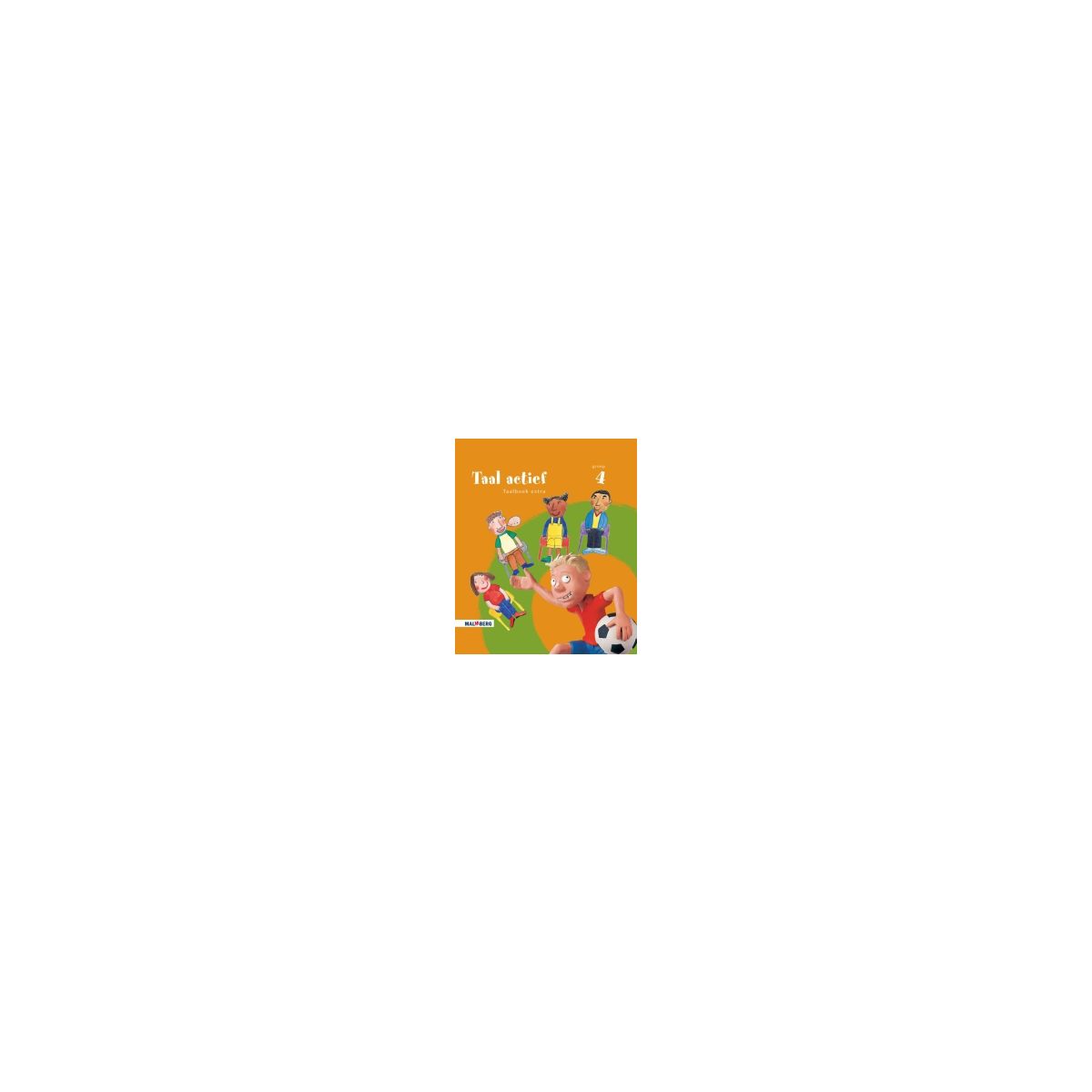 Afbeelding van Taal actief Taal 3e ed : Groep 4 : Taalboek extra Afbeelding van Taal actief Taal 3e ed : Groep 4 : Taalboek extra
