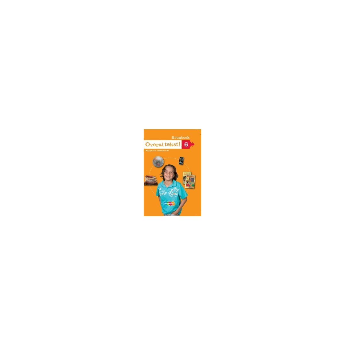 Afbeelding van Overal tekst! : Groep 6 : Brugboek Afbeelding van Overal tekst! : Groep 6 : Brugboek