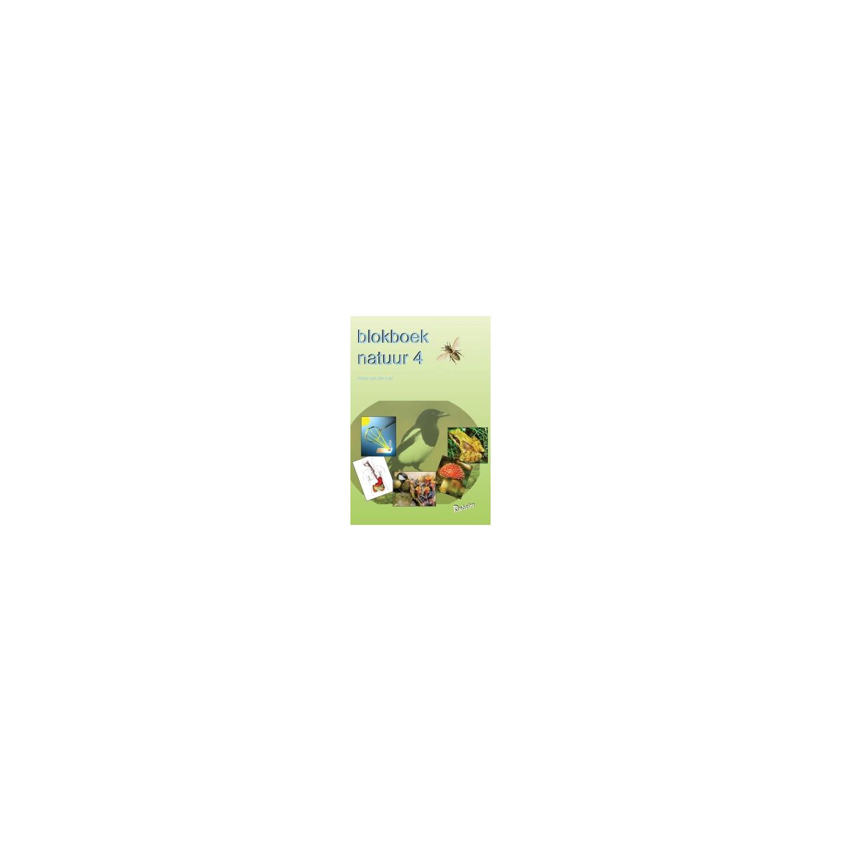 Afbeelding van Blokboek Natuur herz. dr : Groep 4 Afbeelding van Blokboek Natuur herz. dr : Groep 4
