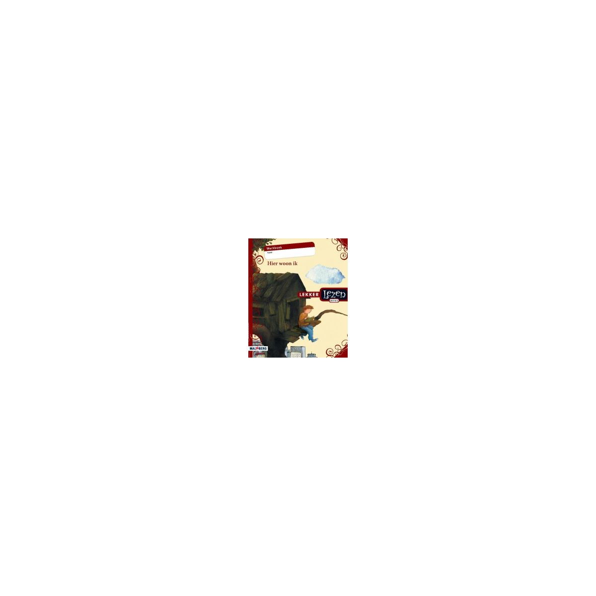 Afbeelding van Lekker lezen Uitbreidingspakket : 1 : Hier woon ik : Werkboek Afbeelding van Lekker lezen Uitbreidingspakket : 1 : Hier woon ik : Werkboek