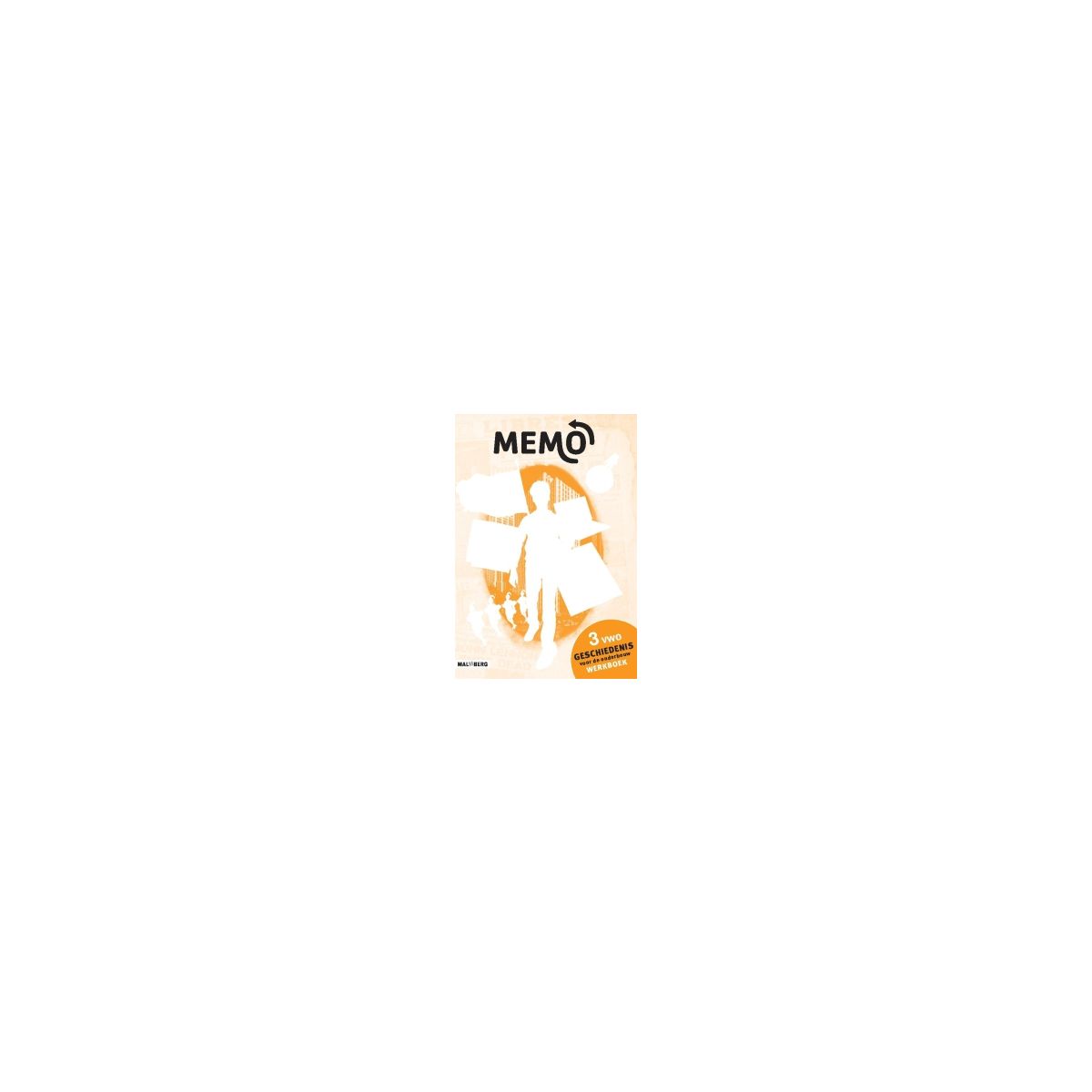 Afbeelding van MeMo 3e dr : 3 vwo : Werkboek