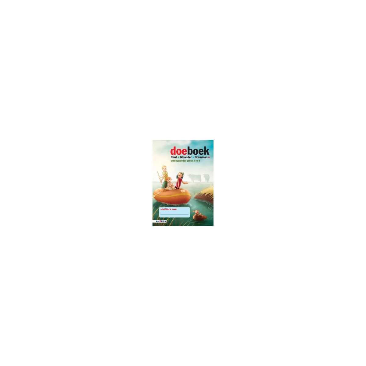 Afbeelding van Naut, Meander, Brandaan : Groep 3+4 : Doeboek Afbeelding van Naut, Meander, Brandaan : Groep 3+4 : Doeboek