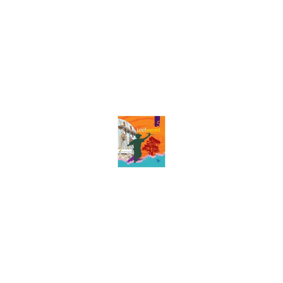 Afbeelding van Leefwereld 3e ed : Groep 5 : Leerlingenboek Afbeelding van Leefwereld 3e ed : Groep 5 : Leerlingenboek