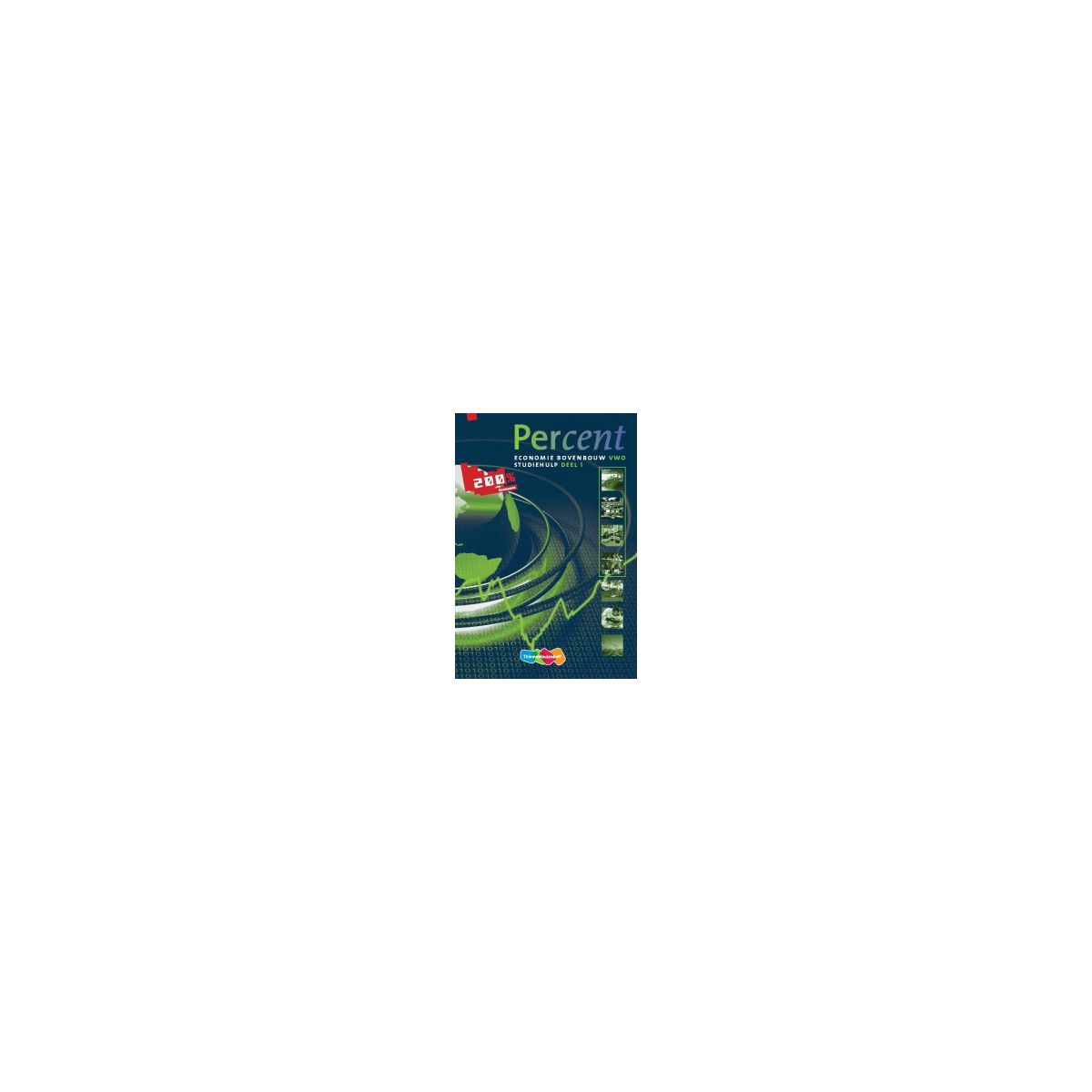 Afbeelding van Percent Economie : vwo 1 tweede fase : Studiehulp Afbeelding van Percent Economie : vwo 1 tweede fase : Studiehulp