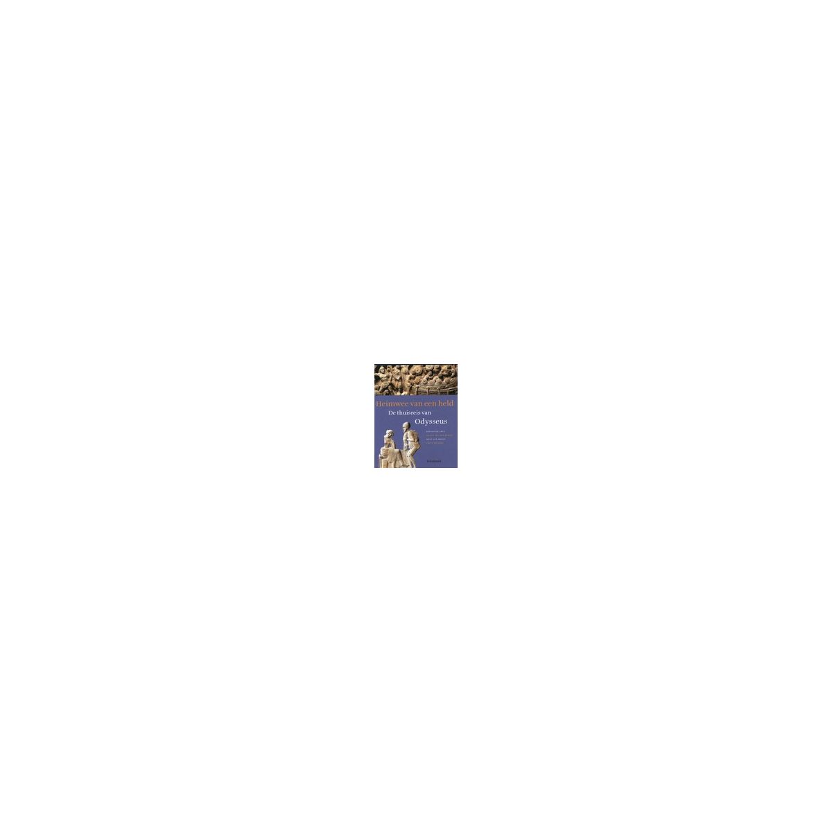 Afbeelding van Heimwee van een held : 1 : Tekstboek Afbeelding van Heimwee van een held : 1 : Tekstboek