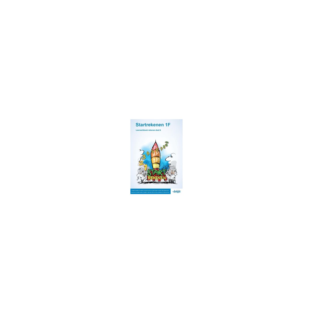 Afbeelding van Startrekenen 1F : Rekenen AB : Leerwerkboek Afbeelding van Startrekenen 1F : Rekenen AB : Leerwerkboek