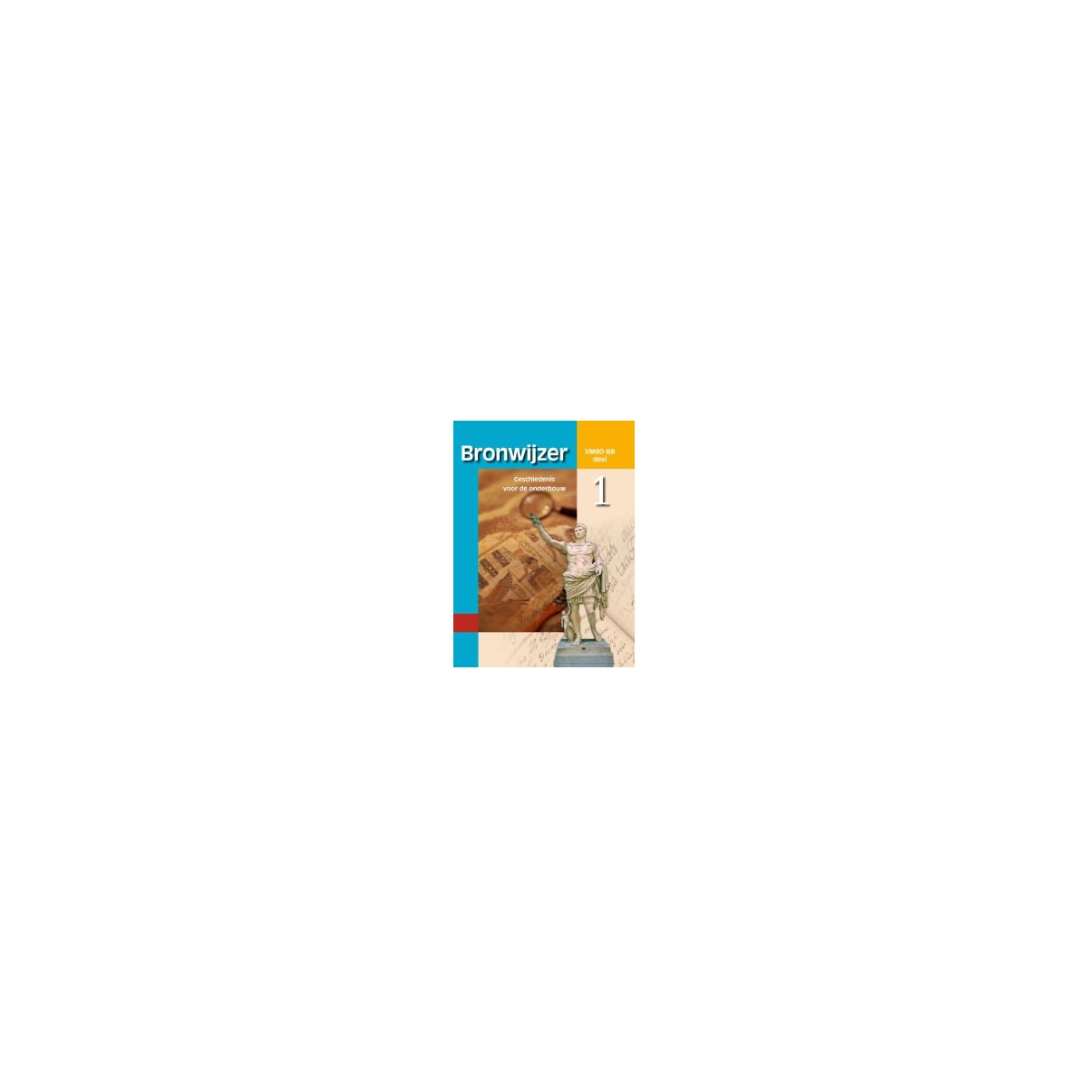 Afbeelding van Bronwijzer herz. ed : vmbo-bb 1 : Tekstboek Afbeelding van Bronwijzer herz. ed : vmbo-bb 1 : Tekstboek