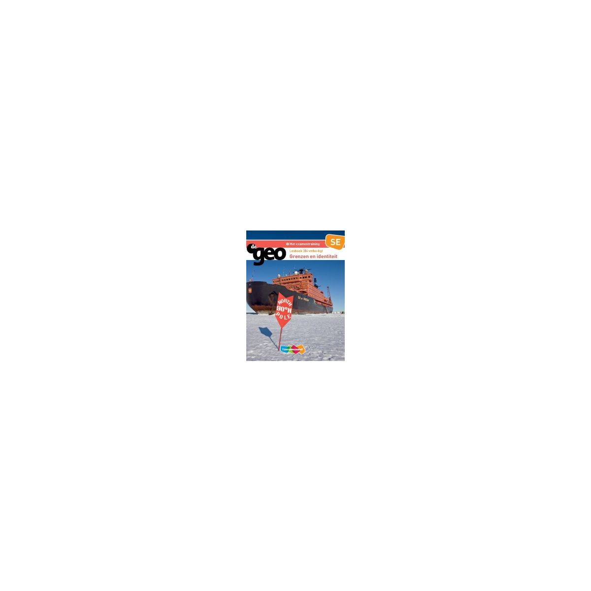 Afbeelding van De geo 3e dr : 3+4 vmbo-kgt : Grenzen en identiteit : Lesboek Afbeelding van De geo 3e dr : 3+4 vmbo-kgt : Grenzen en identiteit : Lesboek