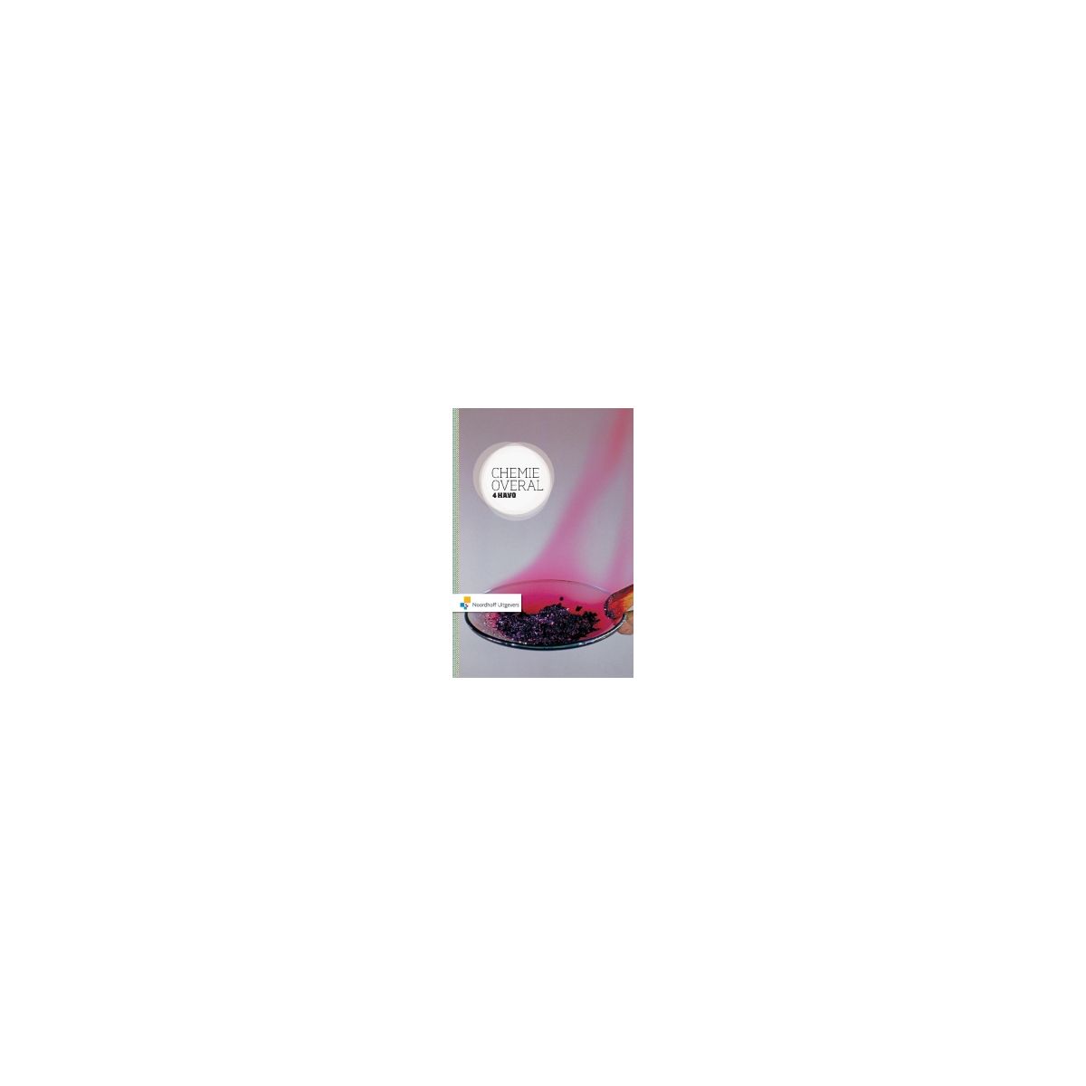 Afbeelding van Chemie overal 4e ed : 4 havo : Leerboek Afbeelding van Chemie overal 4e ed : 4 havo : Leerboek