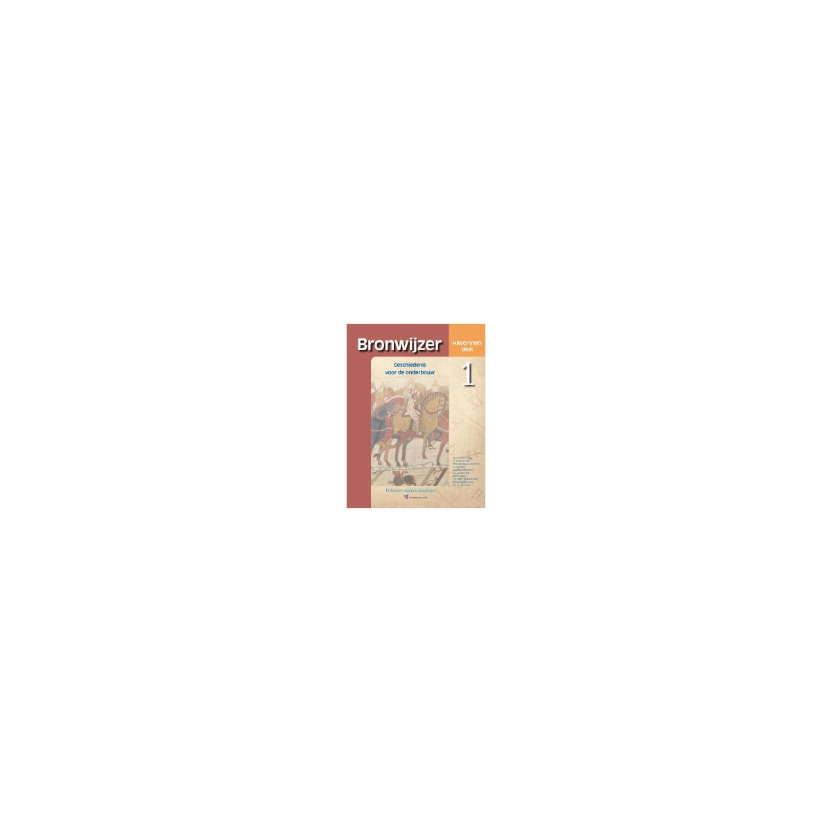 Afbeelding van Bronwijzer herz. ed : havo/vwo 1 : Tekstboek Afbeelding van Bronwijzer herz. ed : havo/vwo 1 : Tekstboek