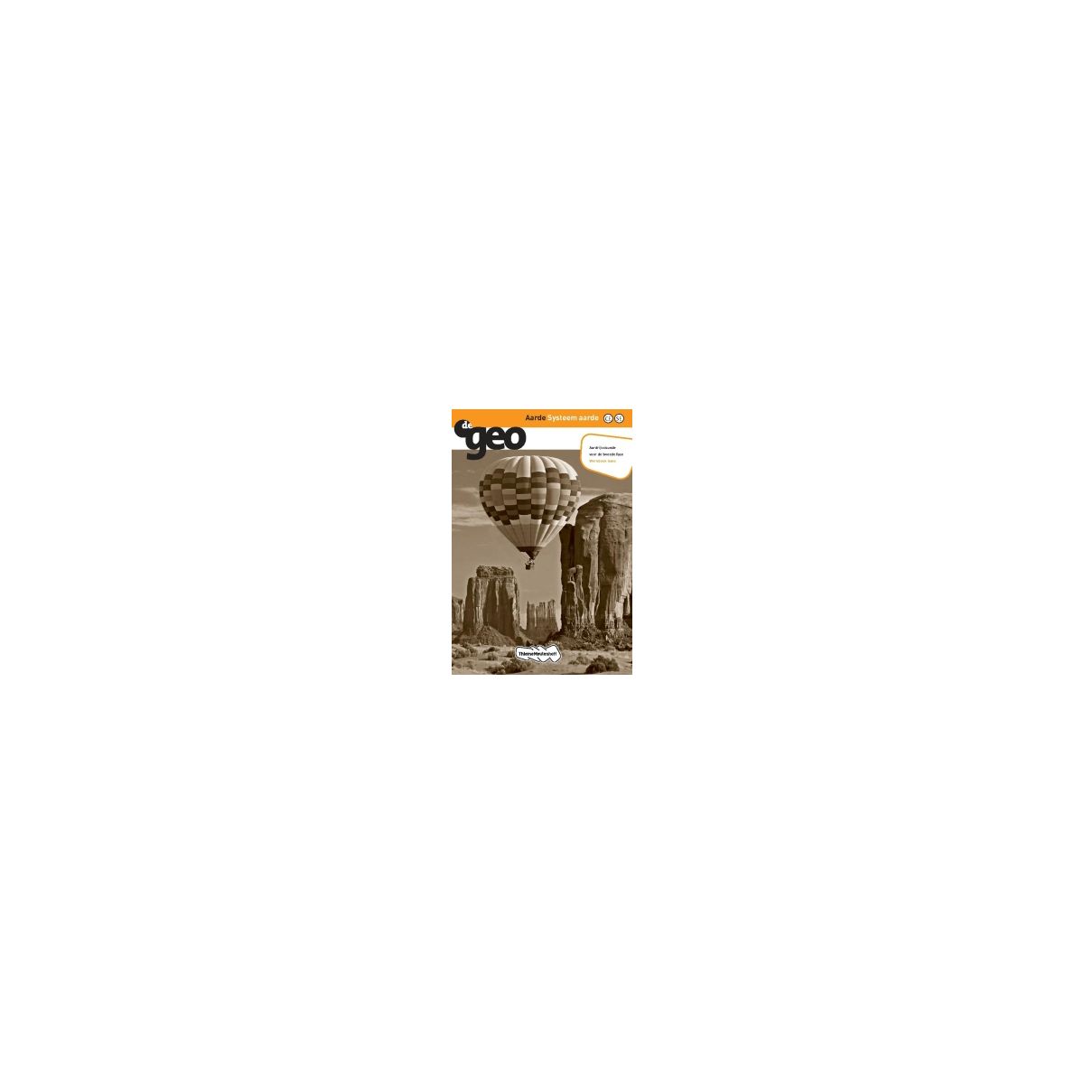 Afbeelding van De geo tweede fase 4e ed : havo : Systeem aarde : Werkboek Afbeelding van De geo tweede fase 4e ed : havo : Systeem aarde : Werkboek