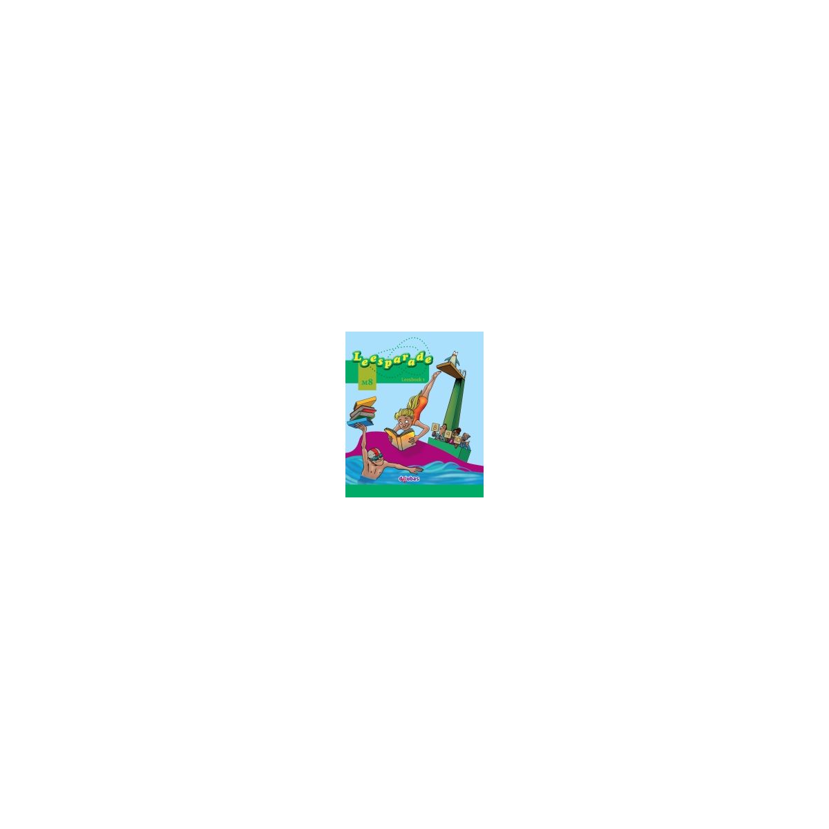 Afbeelding van Leesparade : Groep 8 1 : Leesboek Afbeelding van Leesparade : Groep 8 1 : Leesboek