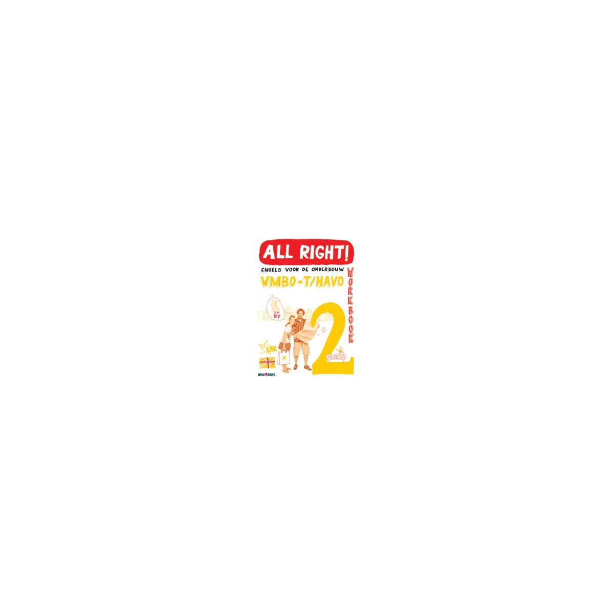 Afbeelding van All right! : 2 vmbo-t/havo : Workbook Afbeelding van All right! : 2 vmbo-t/havo : Workbook