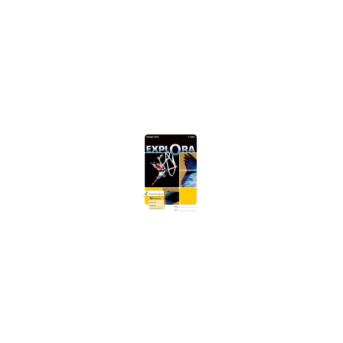 Afbeelding van Explora Biologie-NaSk 2e ed : 2 vmbo-b B : Leerwerkboek Afbeelding van Explora Biologie-NaSk 2e ed : 2 vmbo-b B : Leerwerkboek