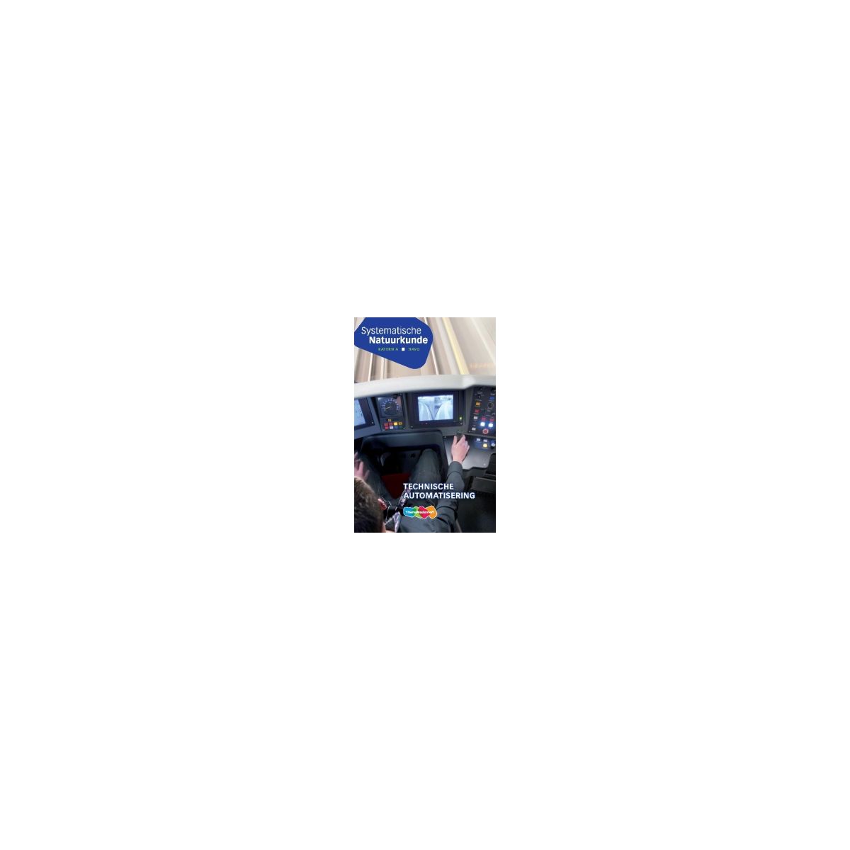 Afbeelding van Systematische natuurkunde 8e dr : havo : Technische automatisering : Katern A Afbeelding van Systematische natuurkunde 8e dr : havo : Technische automatisering : Katern A