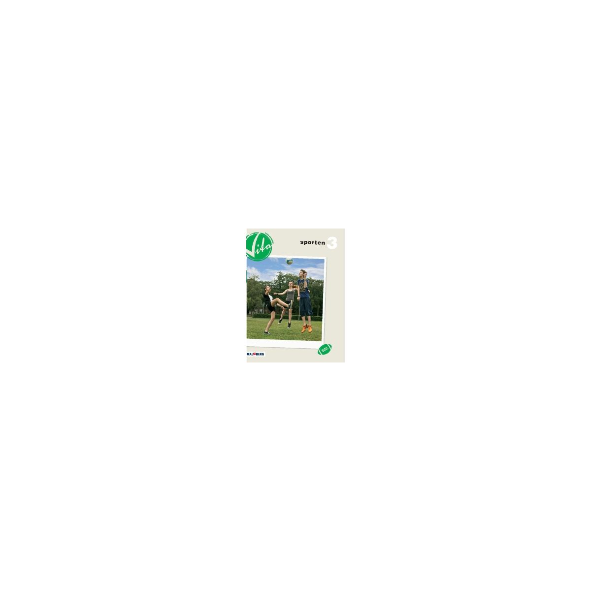 Afbeelding van Vita 2e dr : vmbo-kgt : Module 3 : Sporten : Handboek Afbeelding van Vita 2e dr : vmbo-kgt : Module 3 : Sporten : Handboek