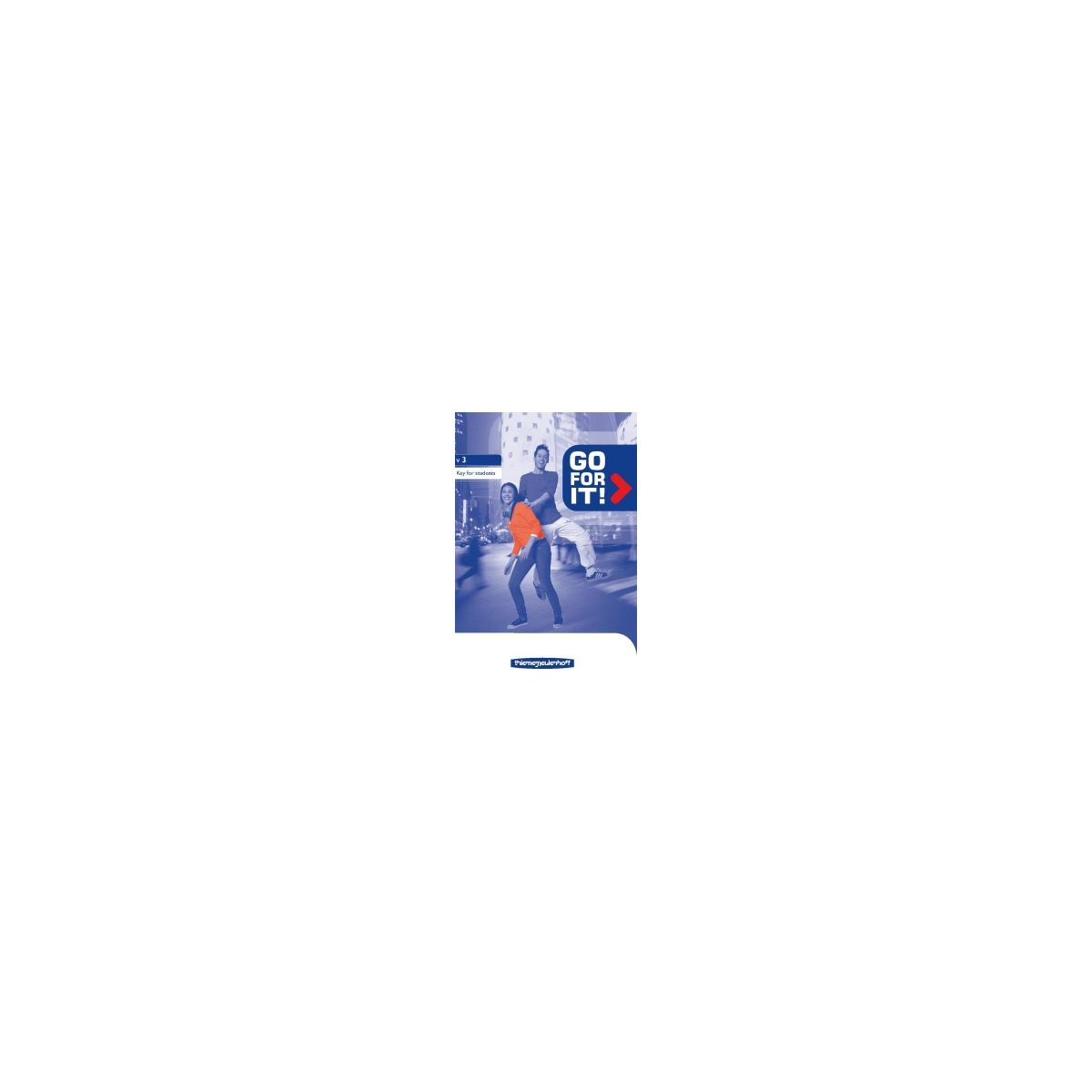 Afbeelding van Go for it! : vwo 3 : Keys for students Afbeelding van Go for it! : vwo 3 : Keys for students