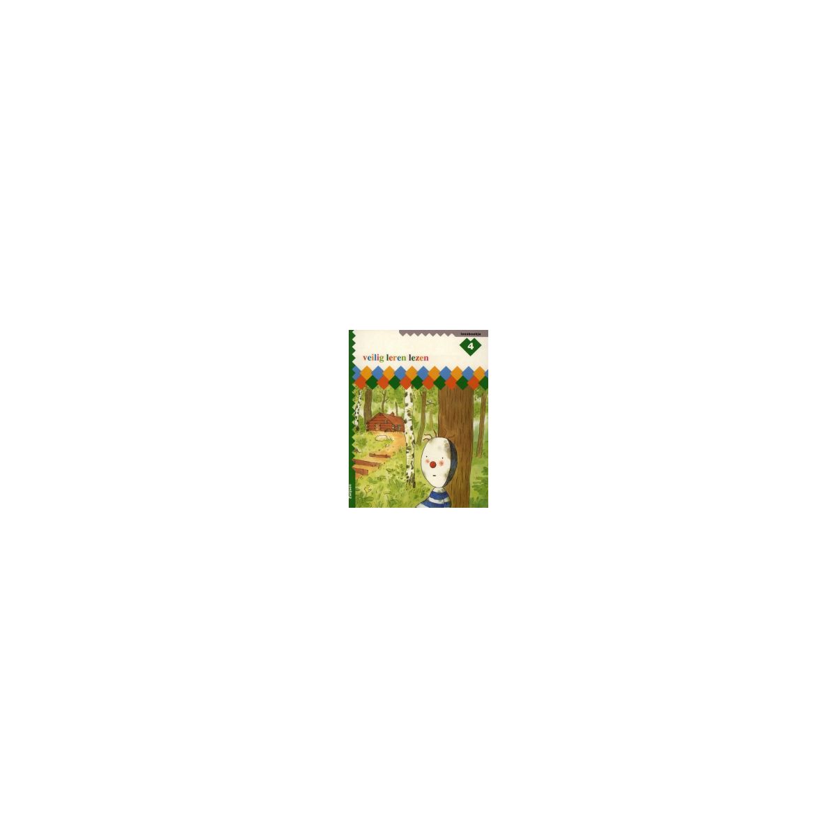 Afbeelding van Veilig leren lezen : 4 : Leesboekje Afbeelding van Veilig leren lezen : 4 : Leesboekje