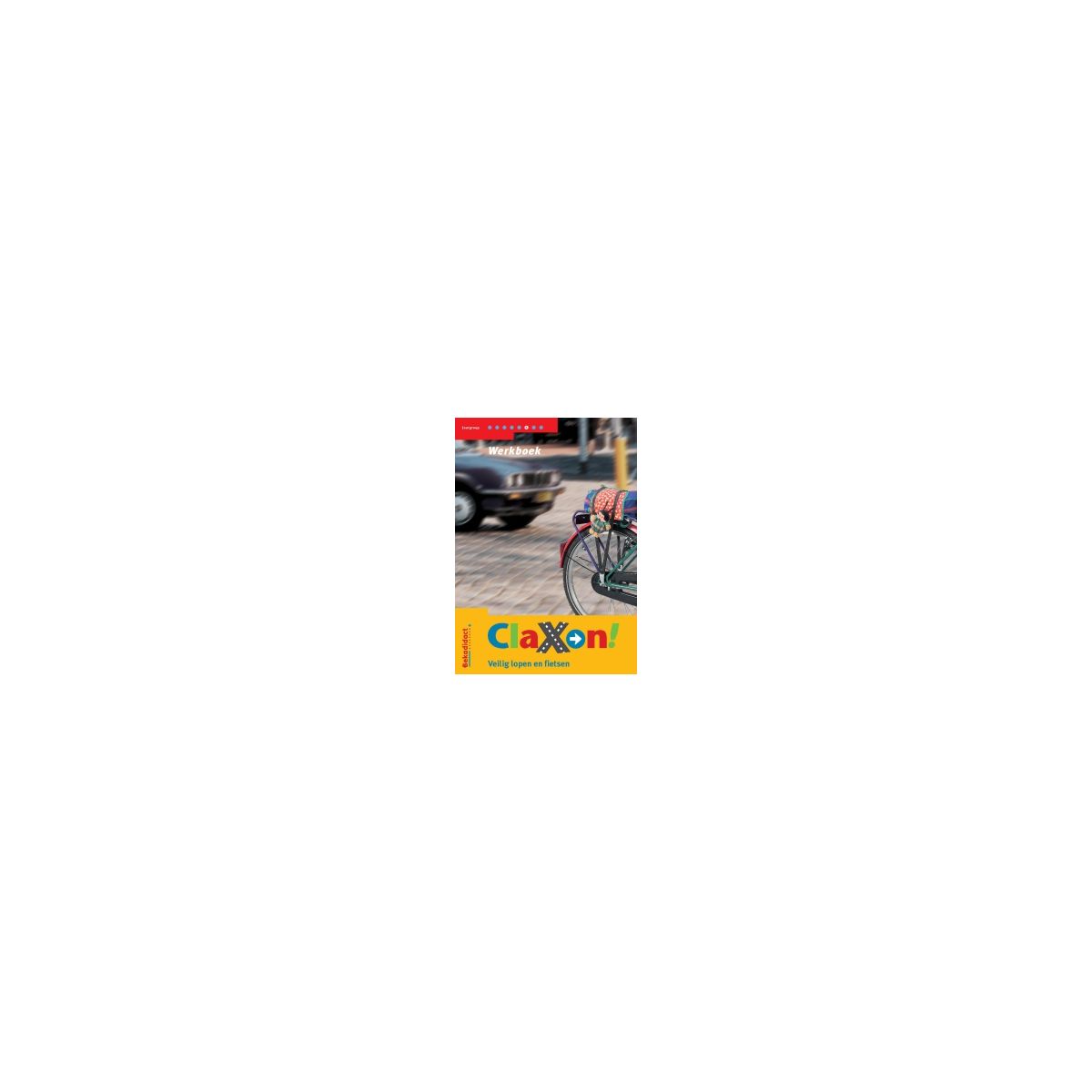 Afbeelding van Claxon! : Groep 6 : Werkboek Afbeelding van Claxon! : Groep 6 : Werkboek