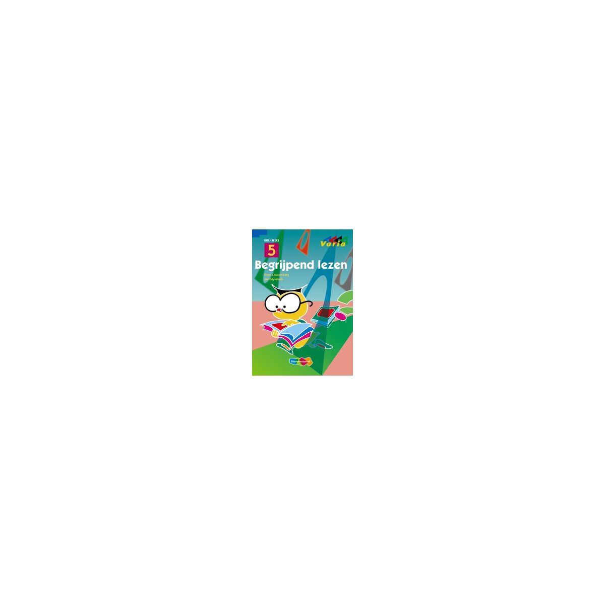 Afbeelding van Uilenreeks : Groep 7+8, dl 5 Afbeelding van Uilenreeks : Groep 7+8, dl 5
