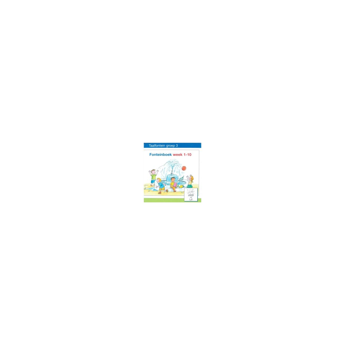 Afbeelding van Taalfontein Taal en lezen : Groep 3 : Fonteinboek : week 1-10 Afbeelding van Taalfontein Taal en lezen : Groep 3 : Fonteinboek : week 1-10