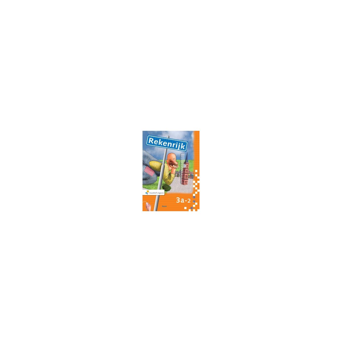 Afbeelding van RekenRijk 3e dr : 3a 2 : Werkboek Afbeelding van RekenRijk 3e dr : 3a 2 : Werkboek