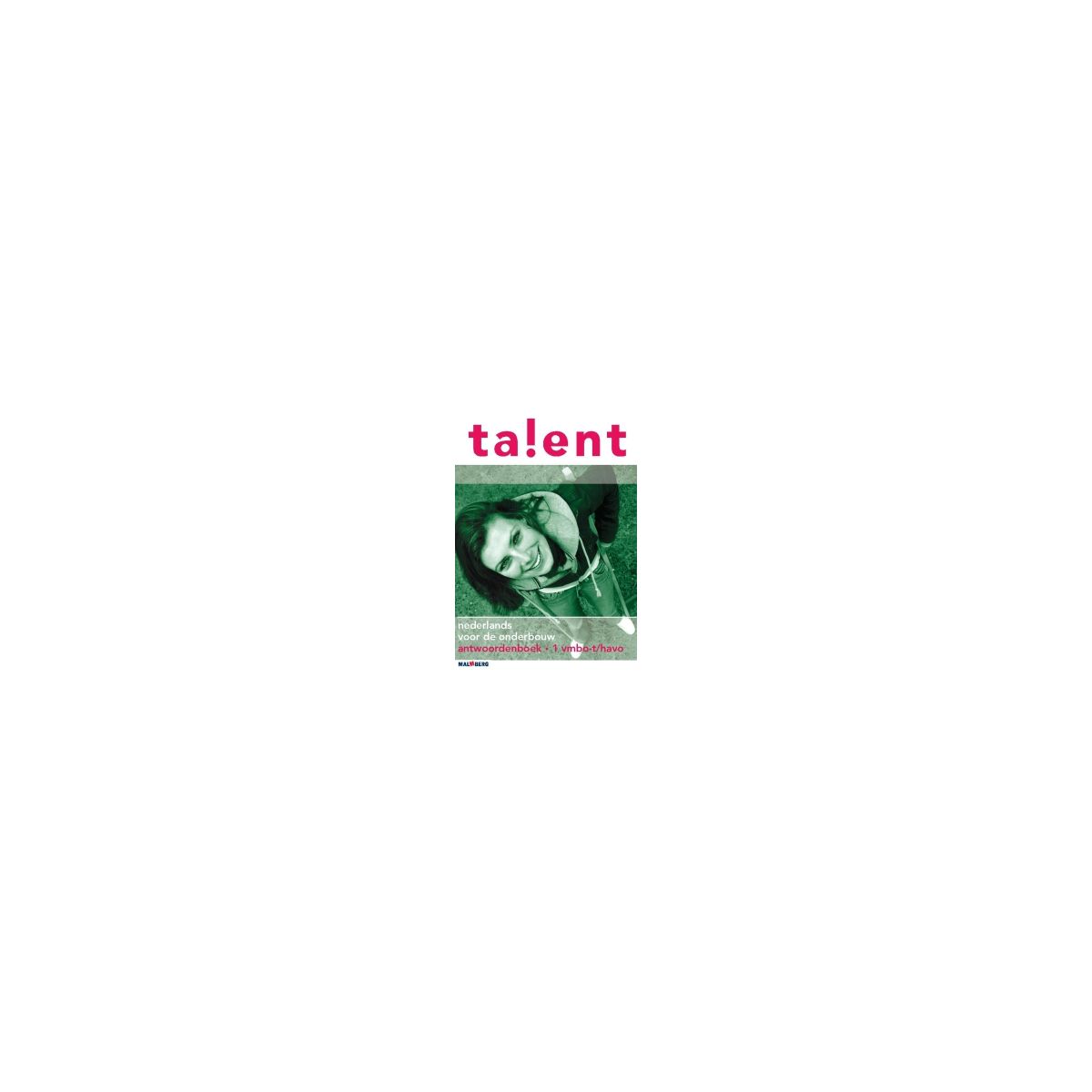 Afbeelding van Talent : 1 vmbo-t/havo : Antwoordenboek Afbeelding van Talent : 1 vmbo-t/havo : Antwoordenboek