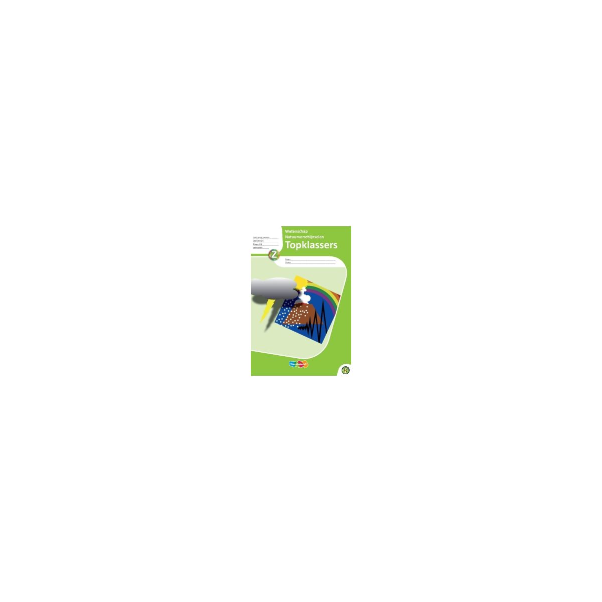 Afbeelding van Topklassers Wetenschap : Groep 7+8 : Dl 2 : Werkboek Afbeelding van Topklassers Wetenschap : Groep 7+8 : Dl 2 : Werkboek