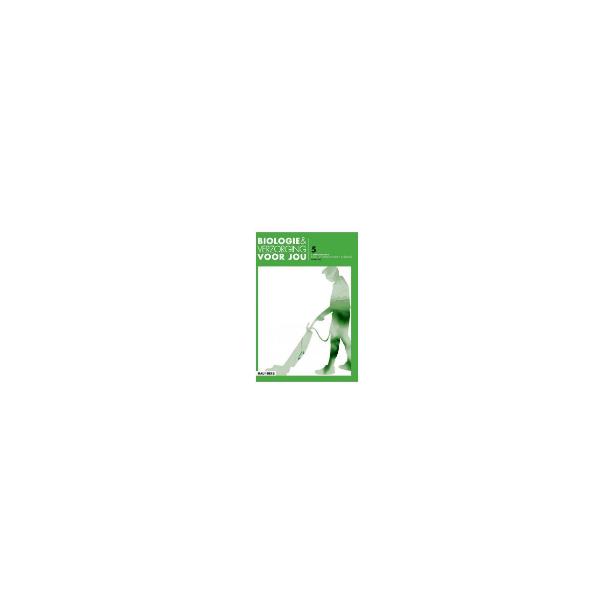 Afbeelding van Biologie en verzorging voor jou 2e druk : 1/2 vmbo-kgt : dl 5 : Antwoordenboek Afbeelding van Biologie en verzorging voor jou 2e druk : 1/2 vmbo-kgt : dl 5 : Antwoordenboek