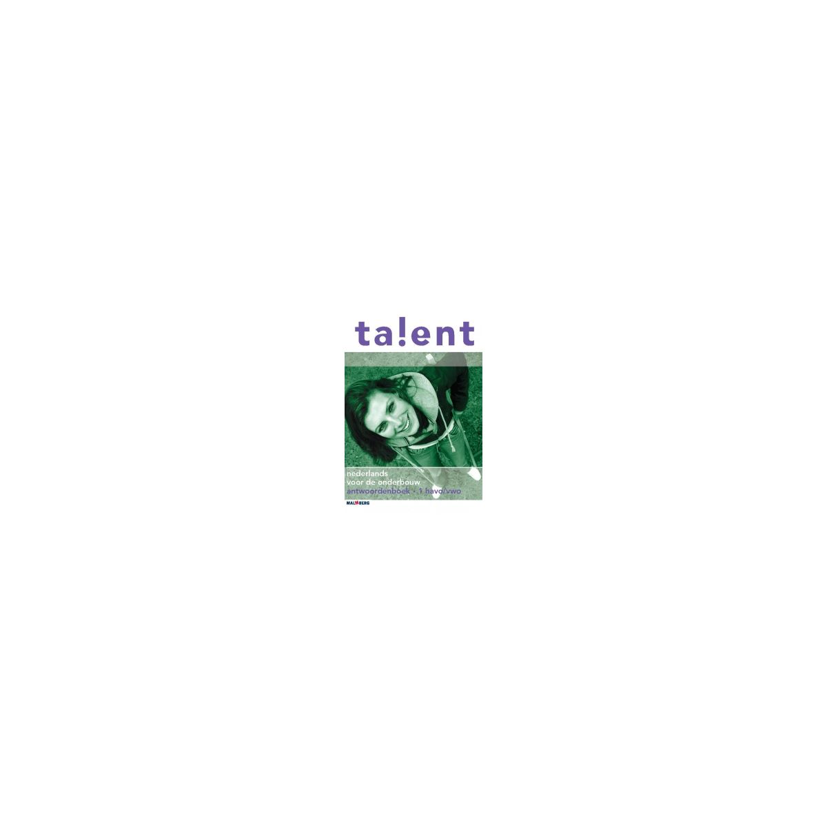 Afbeelding van Talent : 1 havo-vwo : Antwoordenboek Afbeelding van Talent : 1 havo-vwo : Antwoordenboek