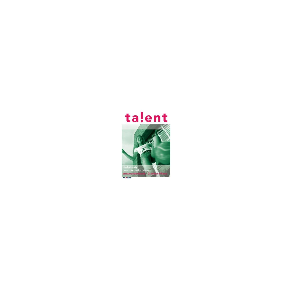 Afbeelding van Talent : 2 vmbo-t havo : Antwoordenboek Afbeelding van Talent : 2 vmbo-t havo : Antwoordenboek