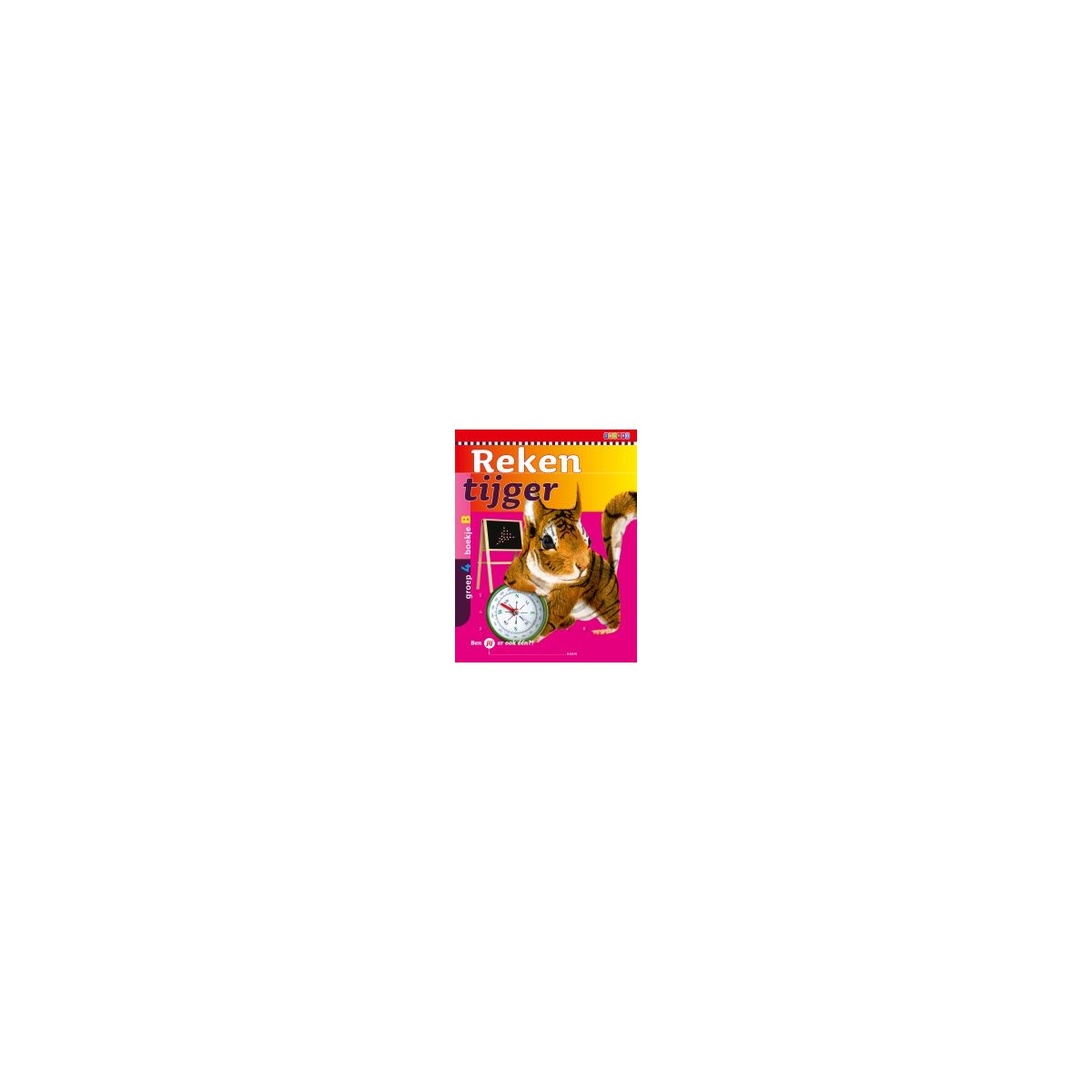 Afbeelding van Rekentijger : Groep 4 B : Boekje Afbeelding van Rekentijger : Groep 4 B : Boekje