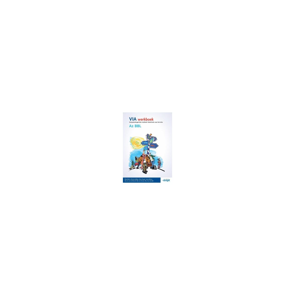 Afbeelding van Via : A2 : BBL : Werkboek Afbeelding van Via : A2 : BBL : Werkboek