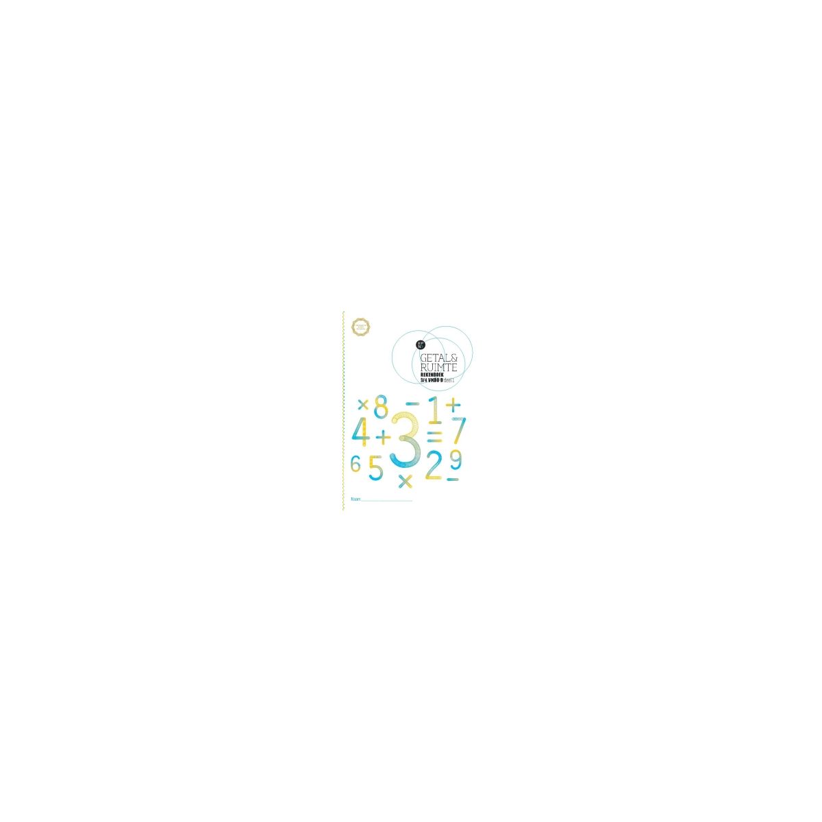 Afbeelding van Getal & ruimte : 3+4 vmbo-b 1 : Rekenboek Afbeelding van Getal & ruimte : 3+4 vmbo-b 1 : Rekenboek