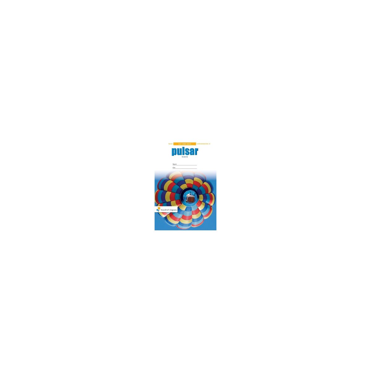 Afbeelding van Pulsar NaSk 3e ed : 1+2 vmbo-bk B : Leerwerkboek Afbeelding van Pulsar NaSk 3e ed : 1+2 vmbo-bk B : Leerwerkboek