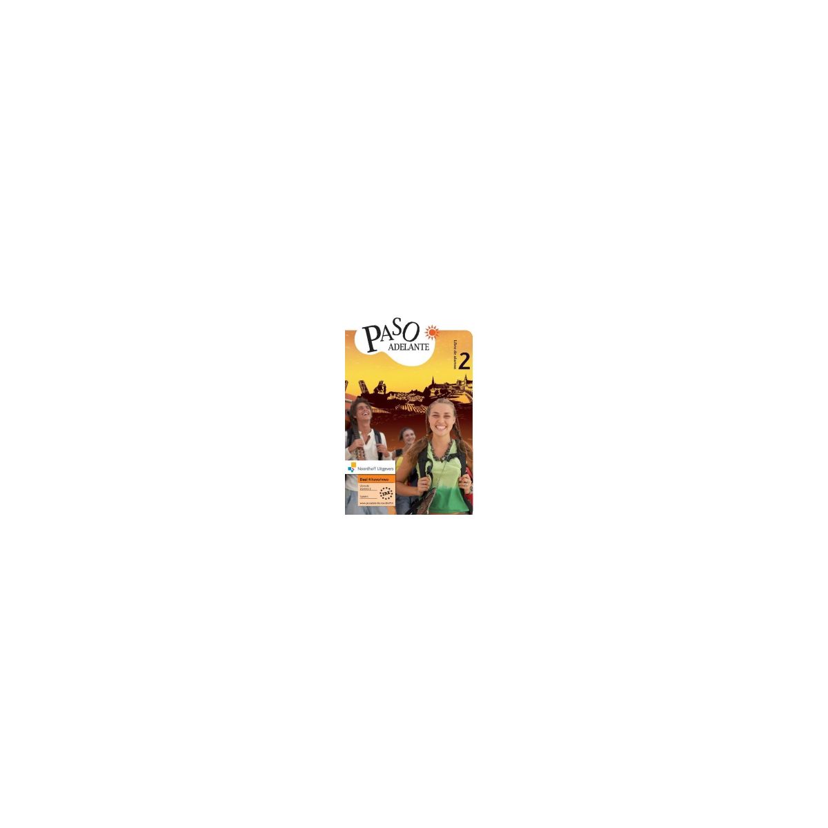 Afbeelding van Paso adelante 1e ed : havo/vwo 4, 2 : Libro de alumno Afbeelding van Paso adelante 1e ed : havo/vwo 4, 2 : Libro de alumno