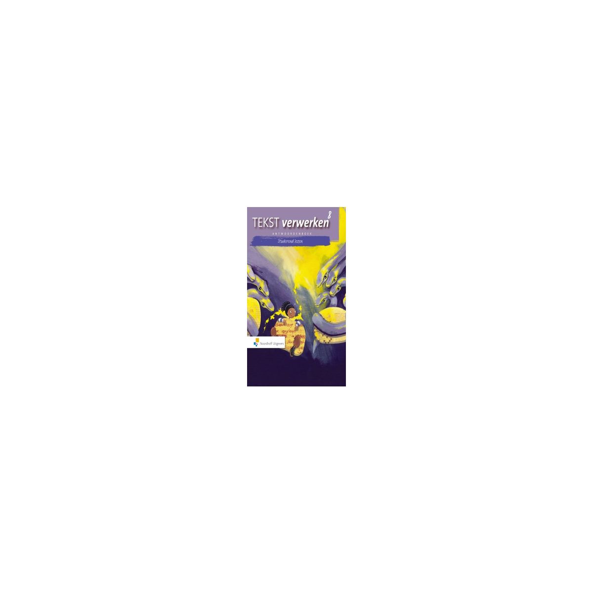 Afbeelding van Tekst verwerken Studerend lezen : Groep 8 : Antwoordenboek Afbeelding van Tekst verwerken Studerend lezen : Groep 8 : Antwoordenboek