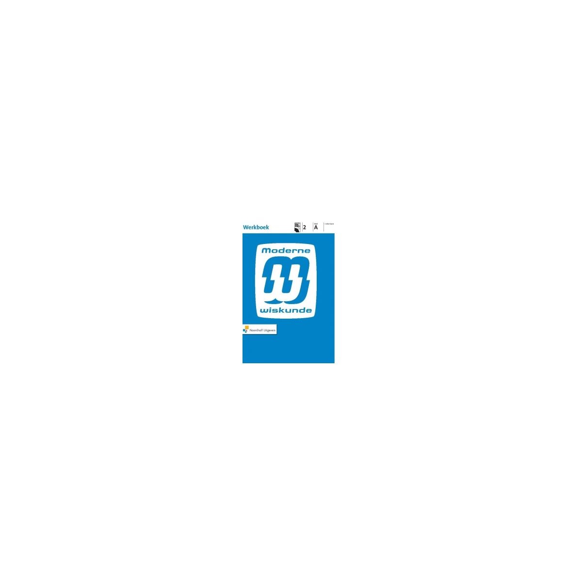 Afbeelding van Moderne wiskunde 8e ed : 2 vmbo-b AB : Werkboek Afbeelding van Moderne wiskunde 8e ed : 2 vmbo-b AB : Werkboek
